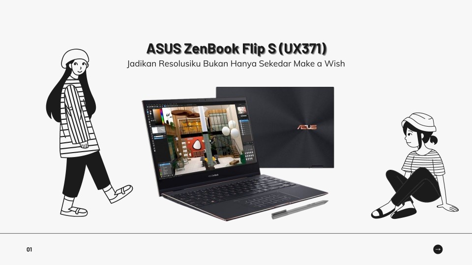 ASUS ZenBook Flip S (UX371), Jadikan Resolusiku Bukan Hanya Sekedar Make a Wish
